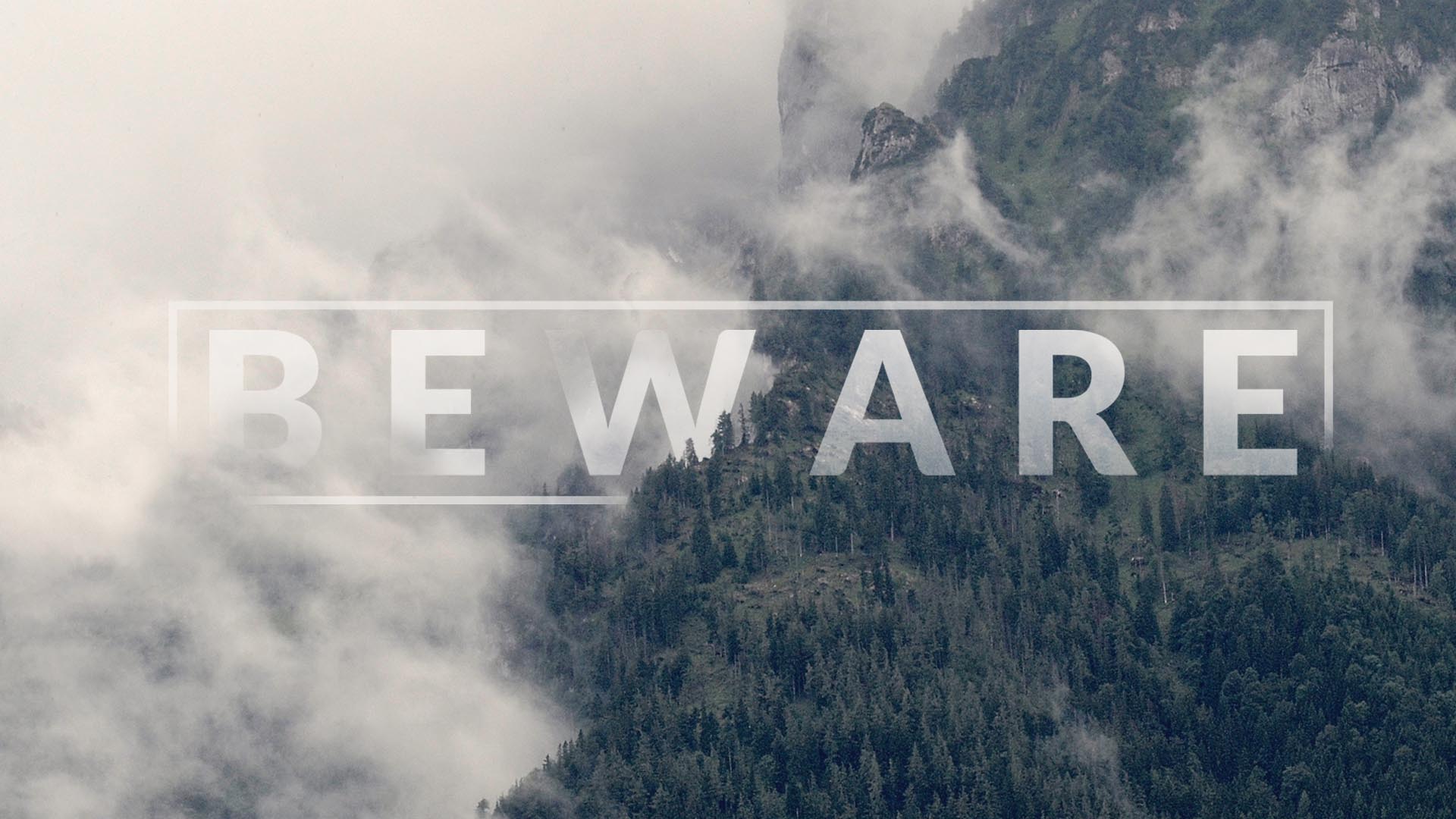 "Beware" Message Series