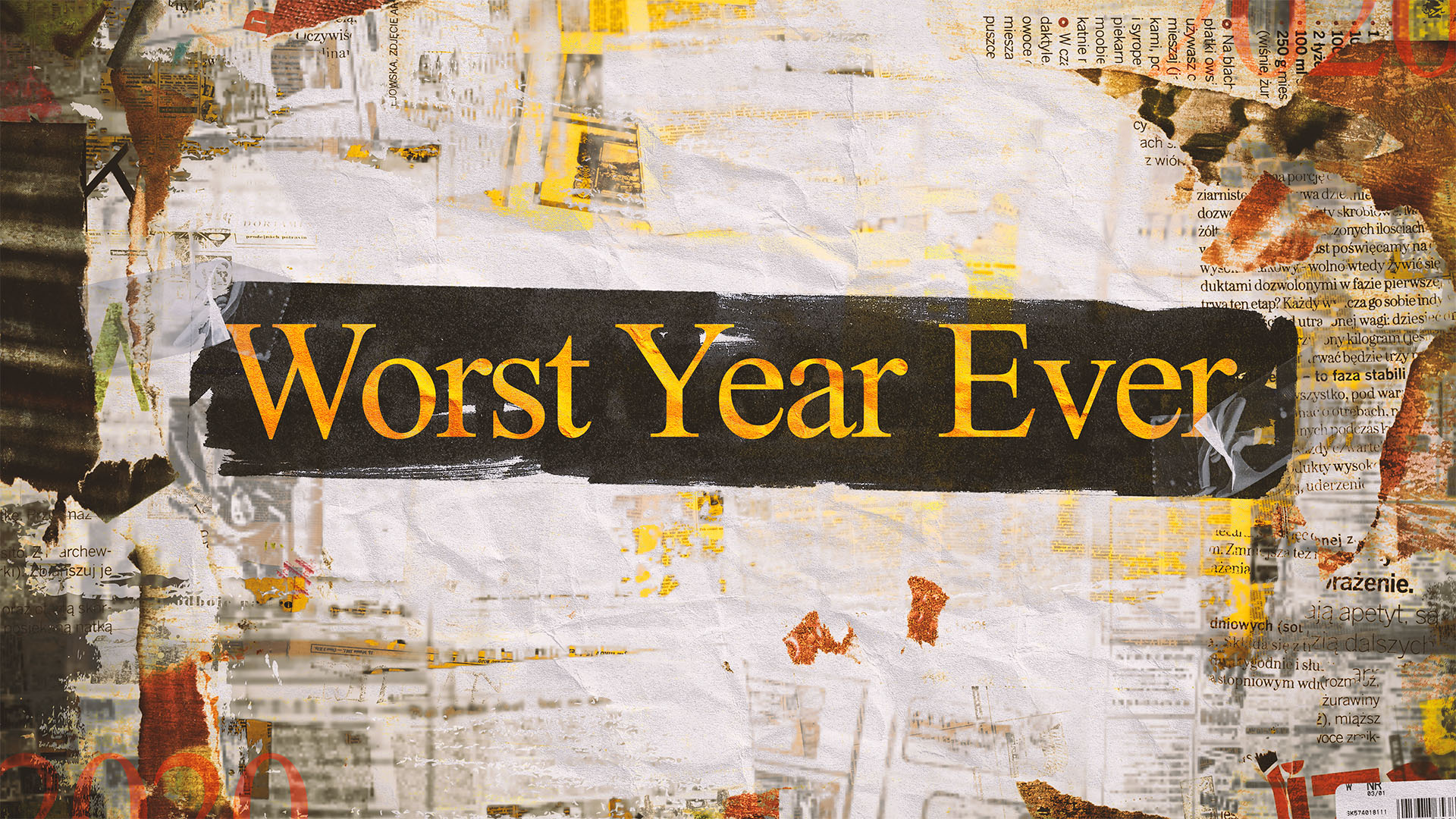 "Worst Year Ever" Message