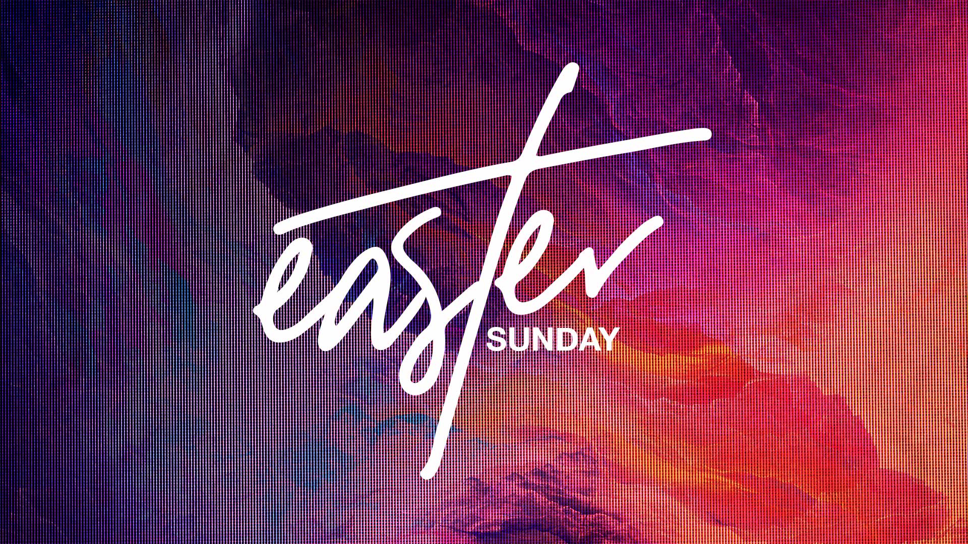 "Easter Sunday 2021" Message