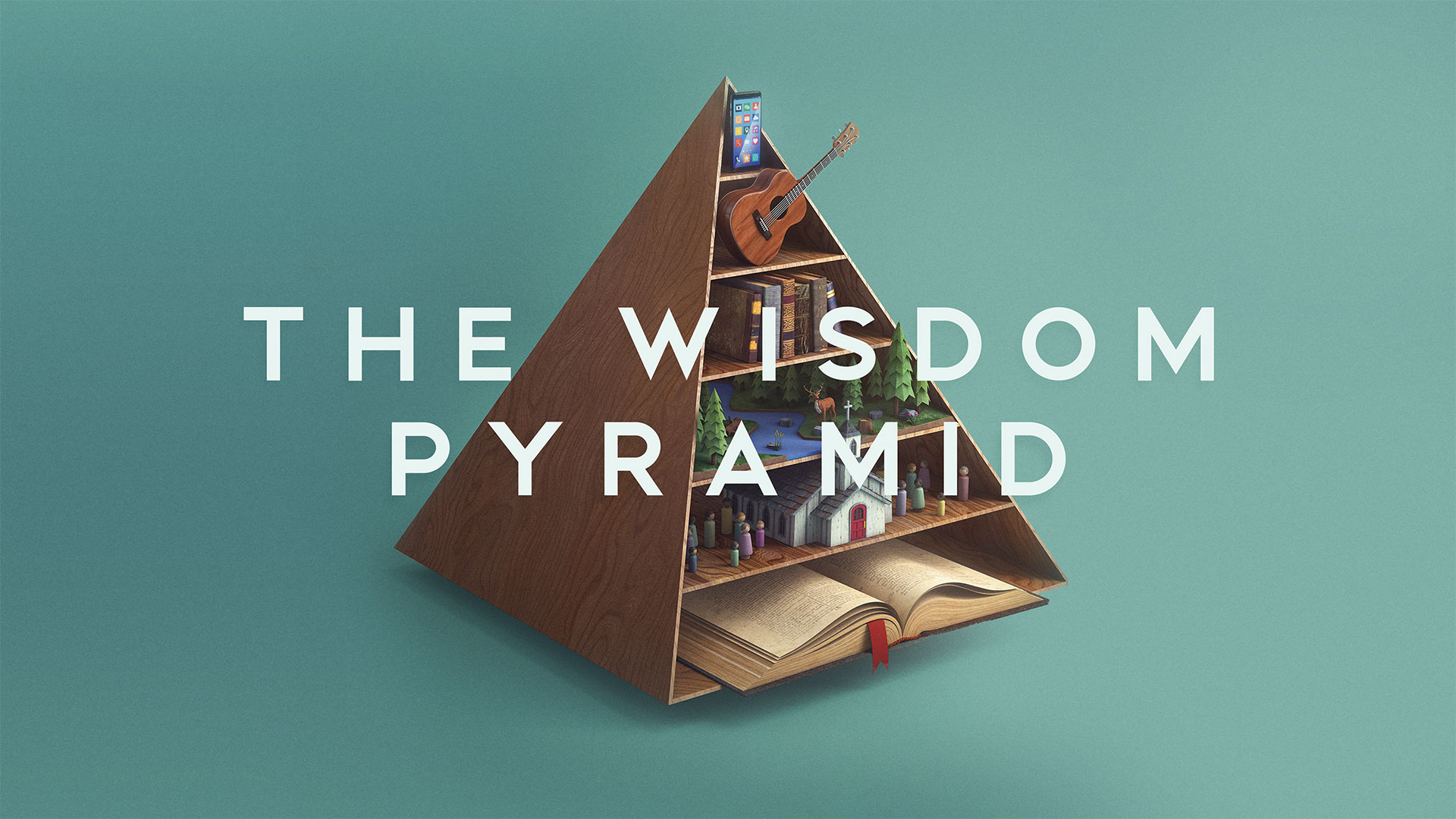 "The Wisdom Pyramid" Message Series