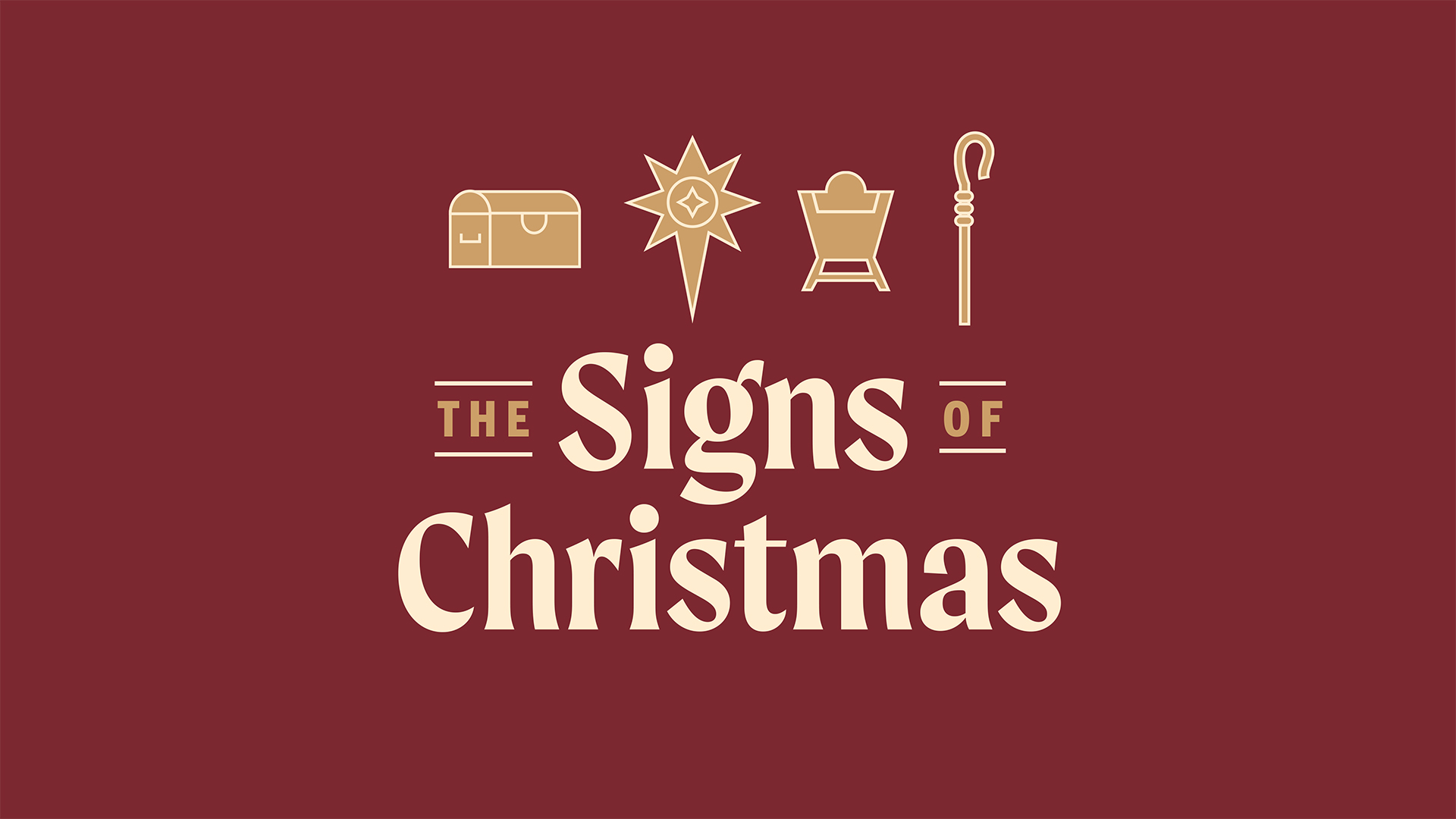 "The Signs Of Christmas" Christmas Message Series